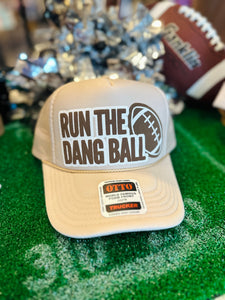 Run The Dang Ball Hat