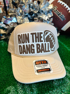 Run The Dang Ball Hat