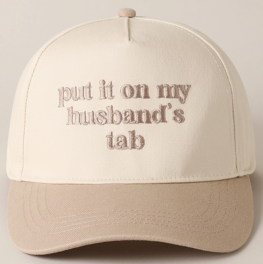 Put It On My Husbands Tab Hat